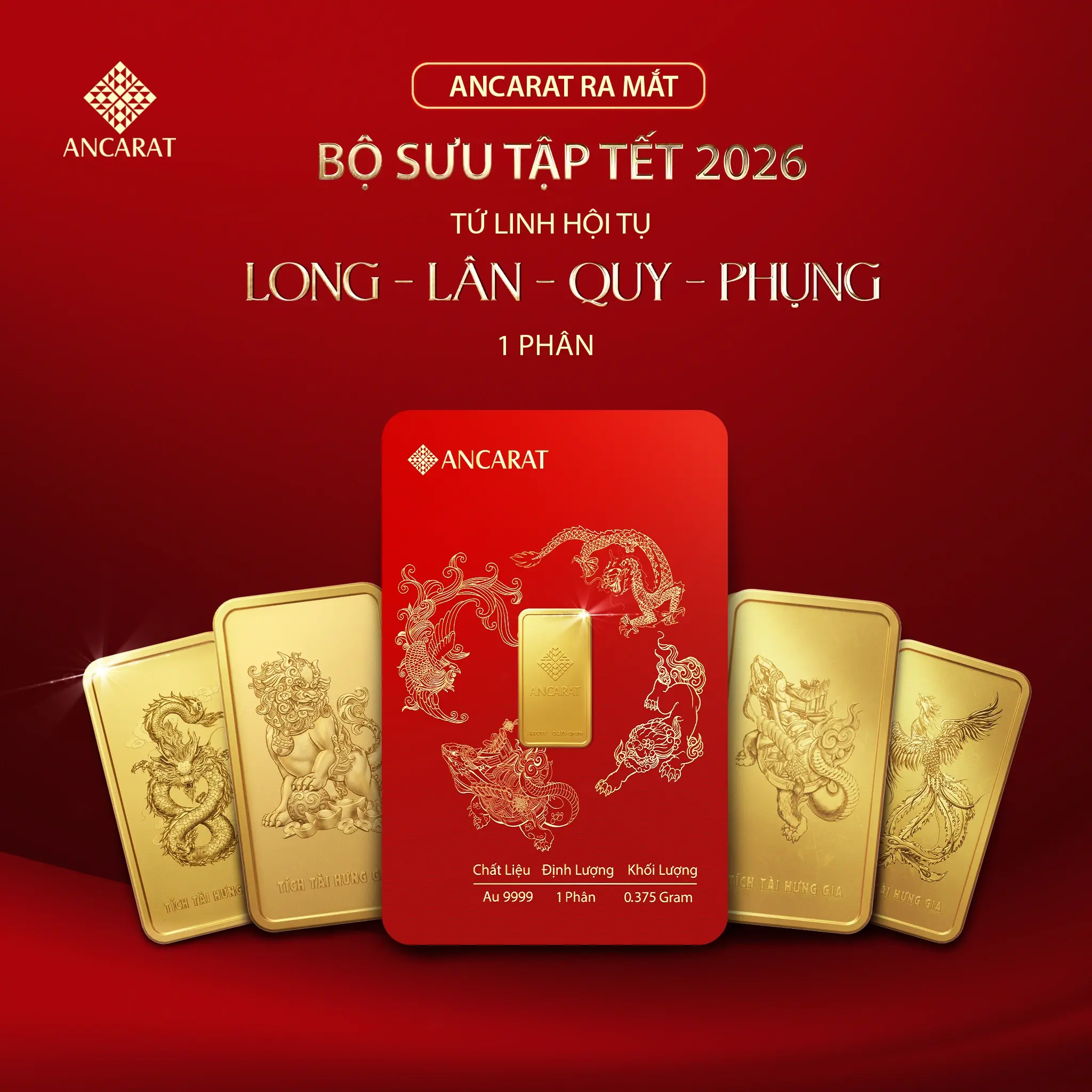 Trọn bộ BST Tứ Linh Long Lân Quy Phụng vàng 24K Ancarat thiết kế dạng thẻ ATM sang trọng, quà tặng hot nhất 2026. Trọn bộ BST Tứ Linh Long Lân Quy Phụng vàng 24K Ancarat thiết kế dạng thẻ ATM sang trọng, quà tặng hot nhất 2026.